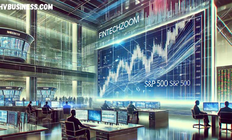 fintechzoom sp500